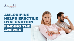 آملوديپين و اختلال نعوظ در داروخانه آنلاين زجاج كلاب